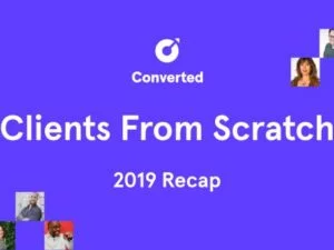 Converted – Clients From Scratch