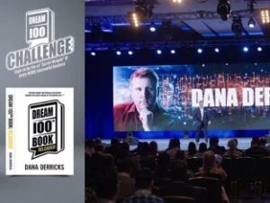 Dana Derricks – The Dream 100