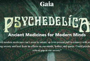 Gaia.com – Psychedelica