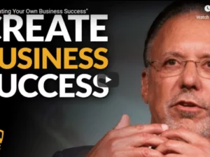 Jay Abraham – Creating Your Own Business Success