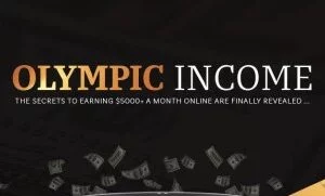 OLYMPIC INCOME – Proven Private Money Making System