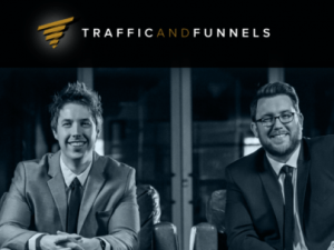 Chris Evans and Taylor Welch – Traffic and Funnels