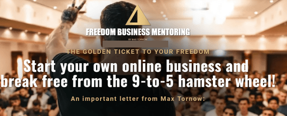 Max Tornow – Freedom Business Mentoring