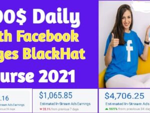 $200 per Day With Facebook Pages Black Hat Course 2021 - Video Course Step By Step Download