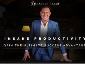 Darren Hardy - Insane Productivity Download