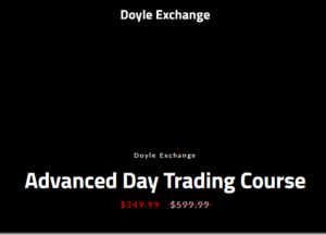 Doyle Exchange – Advanced Day Trading Course Download
