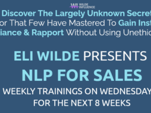 Eli Wilde – NLP For Sales Download