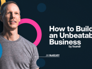 Jim McKelvey (Foundr) – How To Build An Unbeatable Business Download