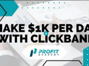 Bazi Hassan – Profit Academy (Make $1k per day with Clickbank) Download
