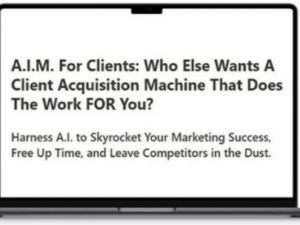 a.i.m. for clients e28093 a client acquisition machine that does the work for you download.png