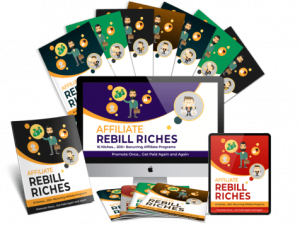 affiliate rebill riches 6.0 work less and earn more free download.png