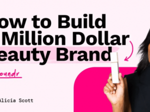 alicia scott e28093 how to build a million dolar beauty brand download.png