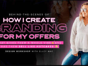 elley mae e28093 how i create branding for my offers download.png