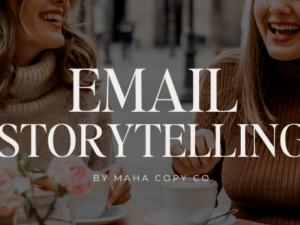 haley and madison e28093 email storytelling mini course download.png